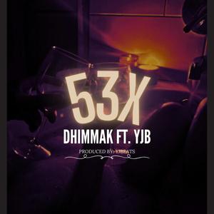 53X (feat. YJB) (Explicit)