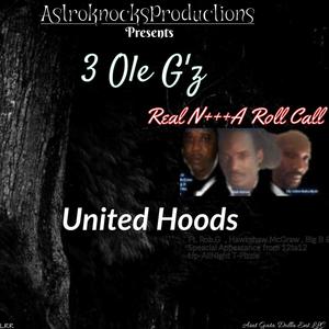 Real N+++a Roll Call United Hoods (Explicit)