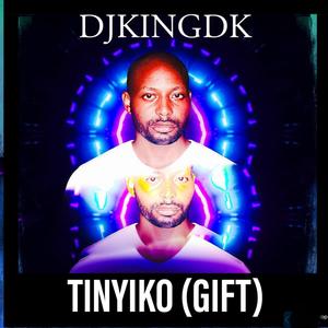 TINYIKO (GIFT)