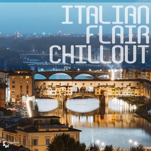 Italian Flair Chillout