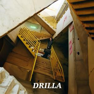 DRILLA (Explicit)