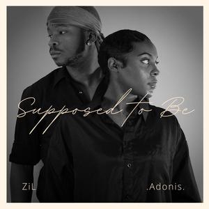 Supposed To Be (feat. .Adonis.) (Single Version)