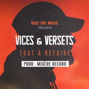 Tout à refaire (feat. Vices & Versets & Aeswan) (Explicit)