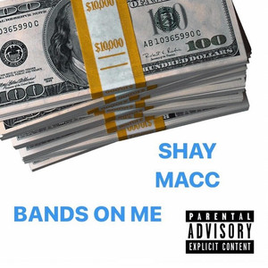 Bands on Me (Explicit)