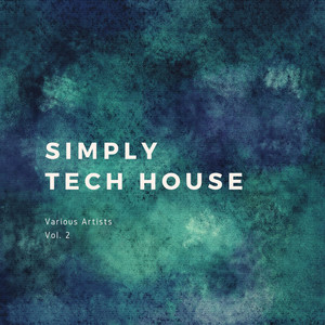 Simply Tech House, Vol. 2