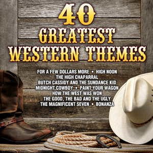 Western Themes. 40 Greatest