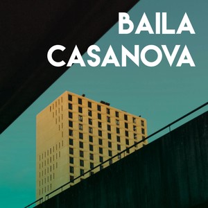 Baila Casanova
