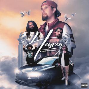 Heaven (feat. Gideon, Oib1, Lucas Ramon, Profit stopit & ZahZahZay) (Explicit)