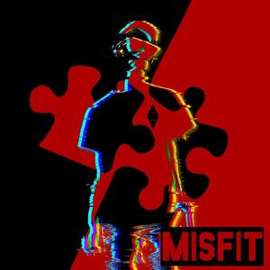 Misfit (Explicit)