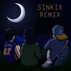 Mirando La Luna (feat. Vixor) [Sinkix Remix]