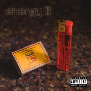 energy II (feat. Clay Bigavelle & G-rdz) [Explicit]