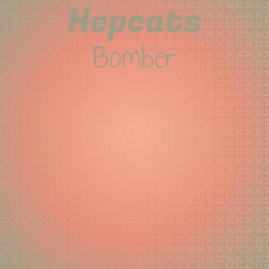 Hepcats Bomber