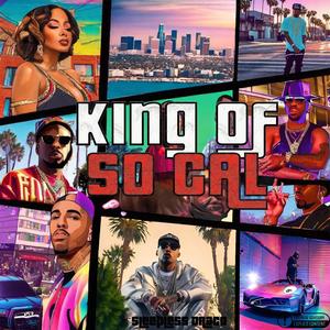 King of SoCal (Explicit)