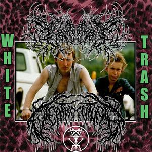 White Trash (Explicit)