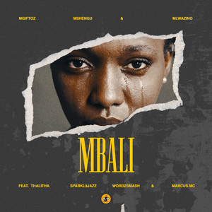 Mbali (feat. Mgiftoz, Thalitha, Sparkl3jazz & Wordzsmash)