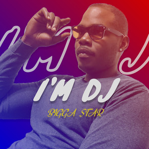 I'm DJ (Explicit)