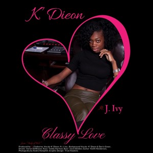 Classy Love (feat. J. Ivy)