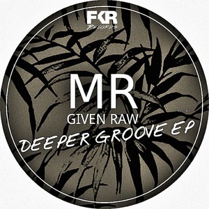 Deeper Groove EP