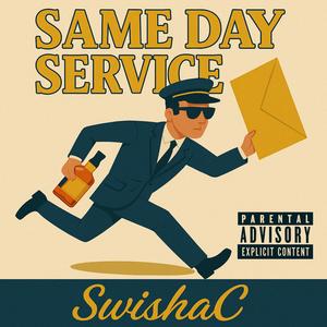 Same Day Service (Explicit)