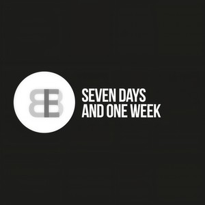 Seven Days and One Week (Radio Edit)