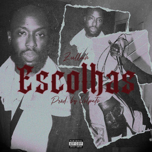 Escolhas (Explicit)