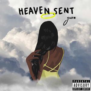 Heaven Sent (Explicit)