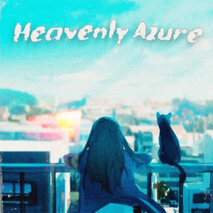 Heavenly Azure (Explicit)