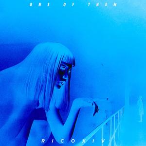 One Of Them (Explicit)