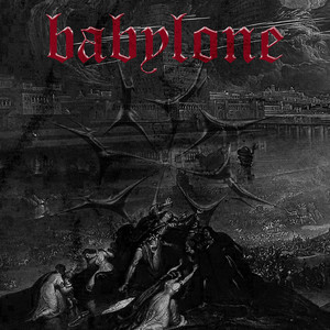 Babylone (Explicit)