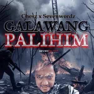 Galawang Palihim (Chesz x Sevenwordz) [Explicit]