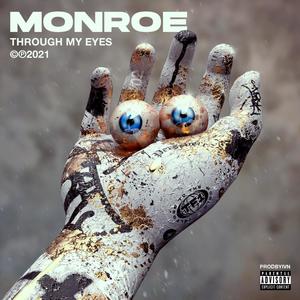 Through My Eyes (Explicit)