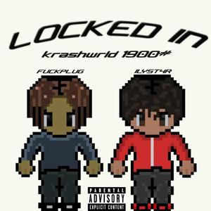 Locked In (Explicit)