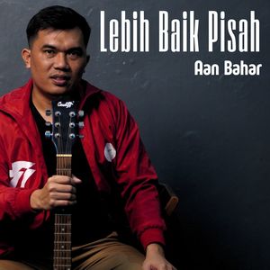 Lebih Baik Pisah