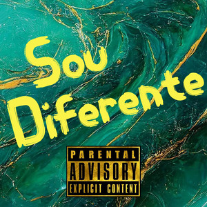 Sou Diferente (Explicit)