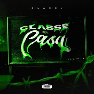 Classe en casa (Explicit)