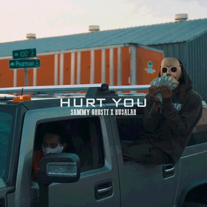 Hurt You (Explicit)