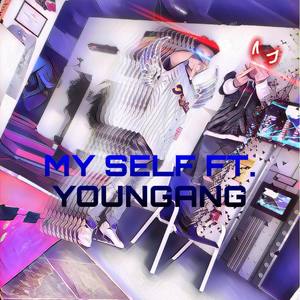 My Self (Explicit)
