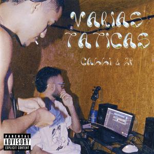 Várias Táticas (feat. calli.) [Explicit]