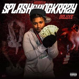 SplashGangKrazy Deluxe (Explicit)