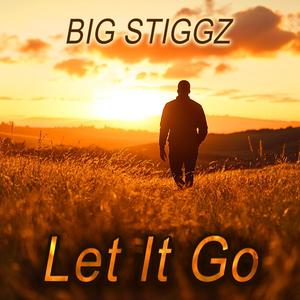 Let It Go (feat. Christal Clear) [Single]