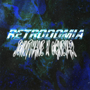 Retrodomia (Explicit)