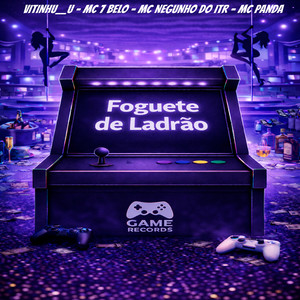 Foguete de Ladrão (Explicit)