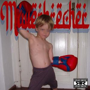 Mauerbrecher (Explicit)