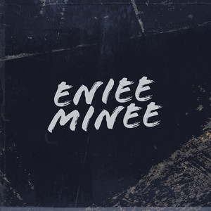 Eniee Meniee (Explicit)