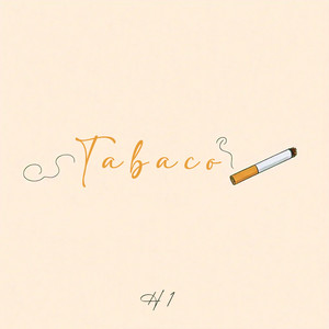 Tabaco (Explicit)