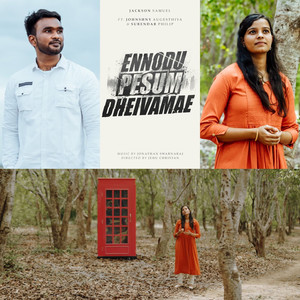 Ennodu Pesum Dheivamae
