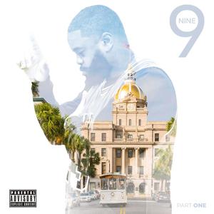 9 (Part One) [Explicit]