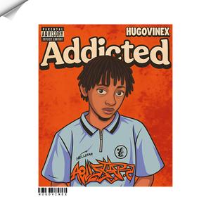 Addicted