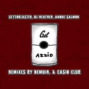 Get Azzid (Casio Club Remix)