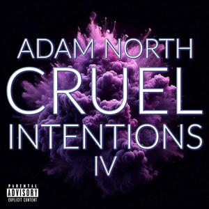 Cruel Intentions IV (Explicit)